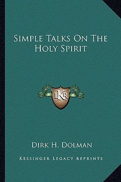 portada simple talks on the holy spirit (en Inglés)