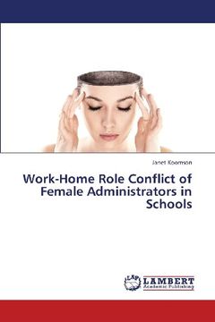 portada Work-Home Role Conflict of Female Administrators in Schools