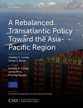 portada A Rebalanced Transatlantic Policy Toward the Asia-Pacific Region (en Inglés)