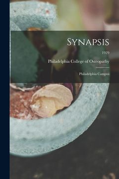 portada Synapsis: Philadelphia Campus; 1929 (in English)