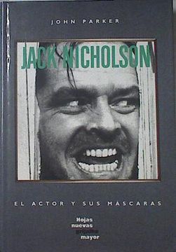 portada Jack Nicholson el Actor y sus Mascaras