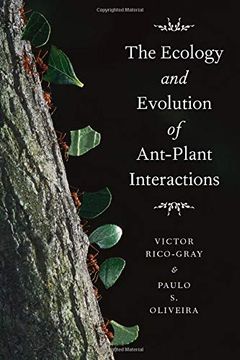portada The Ecology and Evolution of Ant-Plant Interactions (Interspecific Interactions) (in English)