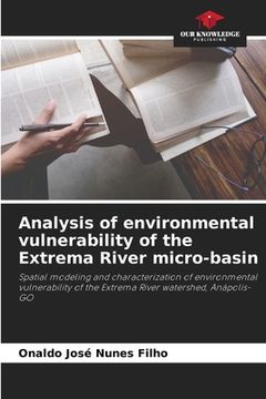 portada Analysis of environmental vulnerability of the Extrema River micro-basin (en Inglés)