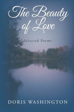 portada The Beauty of Love: Selected Poems