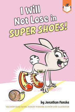portada I Will Not Lose in Super Shoes!