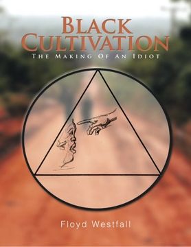 portada Black Cultivation: The Making Of An Idiot