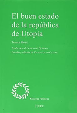 portada El Buen Estado de la República de Utopía (Clásicos Políticos) (in Spanish)