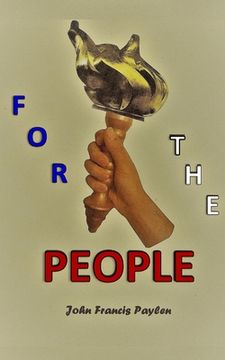 For the People: A collection of short stories (en Inglés)