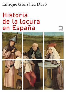 portada Historia de la Locura en España (in Spanish)