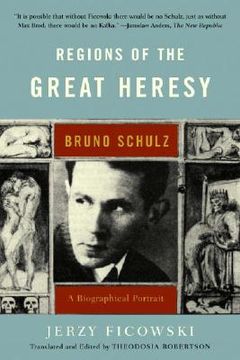 portada regions of the great heresy: bruno schulz a biographical portrait (en Inglés)