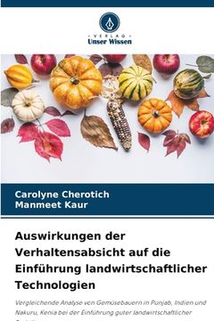 portada Auswirkungen der Verhaltensabsicht auf die Einführung landwirtschaftlicher Technologien (in German)