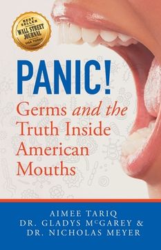 portada Panic! Germs and the Truth Inside American Mouths (en Inglés)