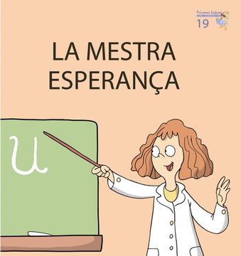 portada La Mestra Esperança (Primeres Lectures Micalet (Versió Manuscrita)) - 9788476609125 (in Catalá)