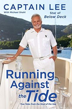 portada Running Against the Tide: True Tales From the Stud of the sea (en Inglés)