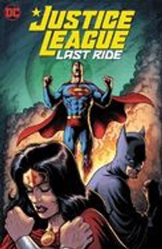 portada Justice League: Last Ride (in English)