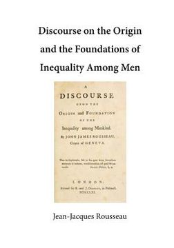 portada Discourse on the Origin and the Foundations of Inequality Among Men (en Inglés)