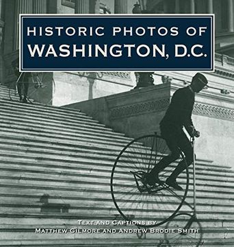 portada Historic Photos of Washington D. C. 