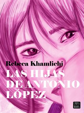 portada Las hijas de Antonio López (en ESP)