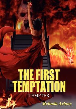 portada the first temptation: tempter (in English)