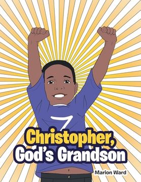 portada Christopher, God's Grandson