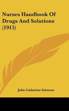 portada nurses handbook of drugs and solutions (1915) (en Inglés)