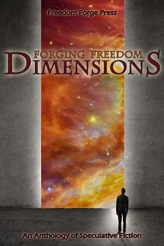 portada Forging Freedom: Dimensions