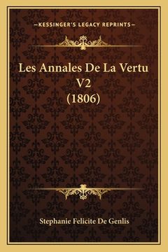 portada Les Annales De La Vertu V2 (1806) (en Francés)