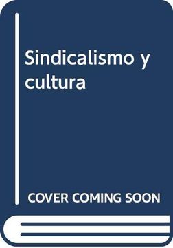 portada Sindicalismo y Cultura