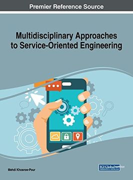 portada Multidisciplinary Approaches to Service-Oriented Engineering (Advances in Computer and Electrical Engineering)