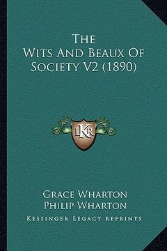 portada the wits and beaux of society v2 (1890)
