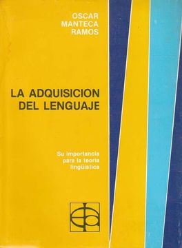 portada La Adquisicion del Lenguaje y su Importancia Para la Teoria Linguistica