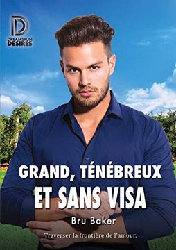 portada Grand, Ténébreux et Sans Visa (en Francés)