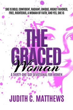 portada The Graced Woman: A Thirty-One-Day Devotional for Women