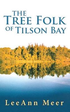 portada The Tree Folk of Tilson Bay (en Inglés)