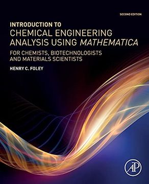 portada Introduction to Chemical Engineering Analysis Using Mathematica: For Chemists, Biotechnologists and Materials Scientists (en Inglés)