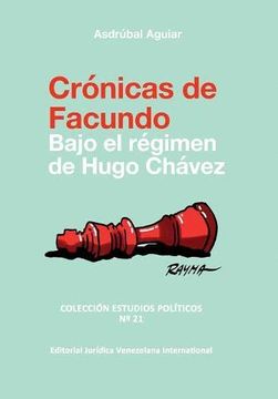 portada Crónicas de Facundo. Bajo el Régimen de Hugo Chávez