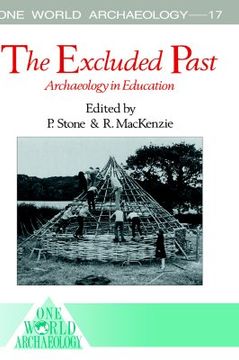 portada the excluded past: archaeology in education