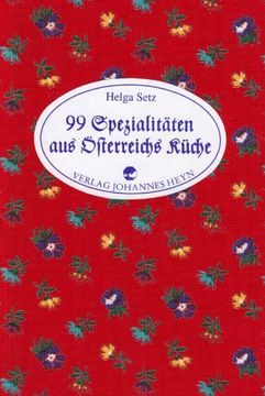 portada 99 Spezialitäten aus Österreichs Küche