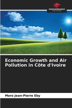 portada Economic Growth and Air Pollution in Côte d'Ivoire (en Inglés)