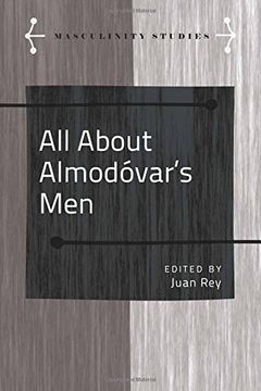 portada All About Almodóvar’s Men (Masculinity Studies)