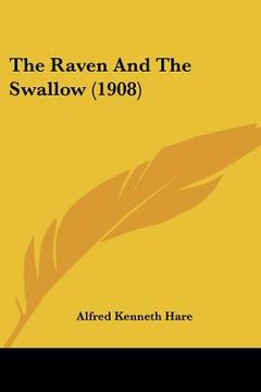 portada the raven and the swallow (1908) (en Inglés)
