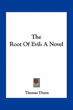 portada the root of evil (en Inglés)