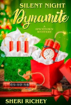 portada Silent Night Dynamite: A Spicetown Mystery (in English)