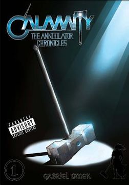 portada Calamity The Annihilator Chronicles: Issue 01 (en Inglés)