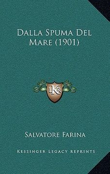 portada Dalla Spuma Del Mare (1901) (in Italian)