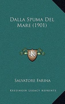 portada Dalla Spuma Del Mare (1901) (en Italiano)