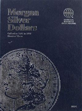 portada Morgan Silver Dollar Folder Number Three: Starting 1891 (in English)