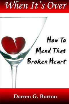 portada When it's Over: How to Mend That Broken Heart