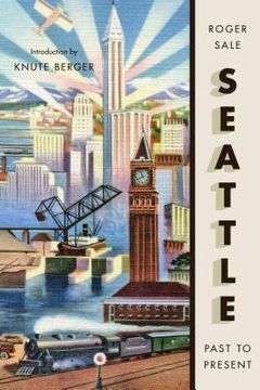 portada Seattle, Past to Present (in English)