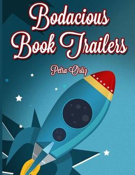 portada Bodacious Book Trailers (in English)